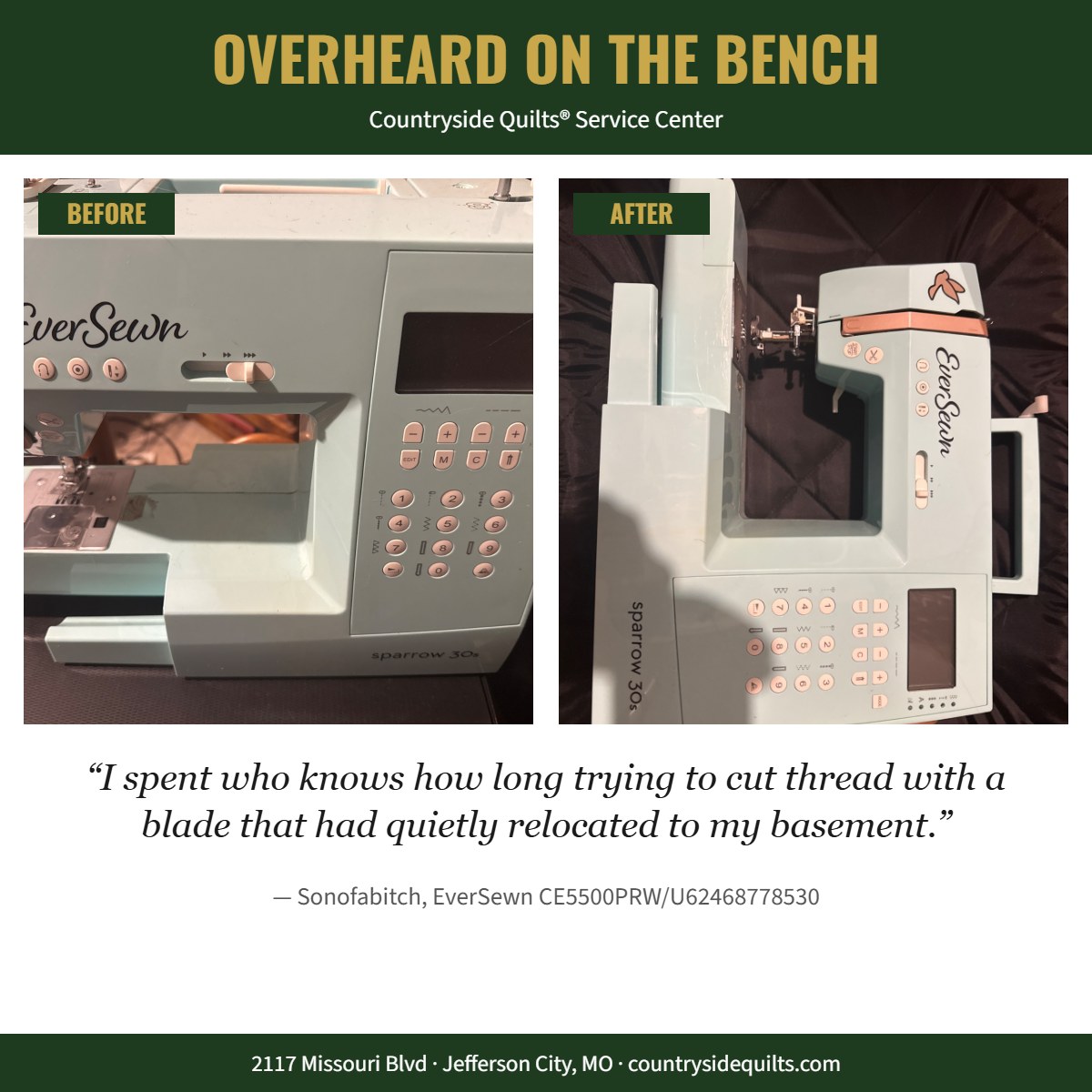 “Sonofabitch”, EverSewn CE5500PRW/U62468778530 — before and after service